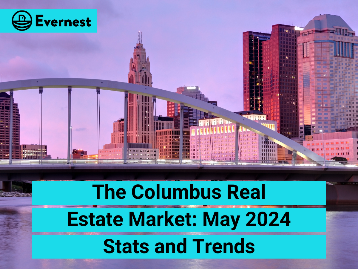 The Columbus Real Estate Market: May 2024 Stats and Trents